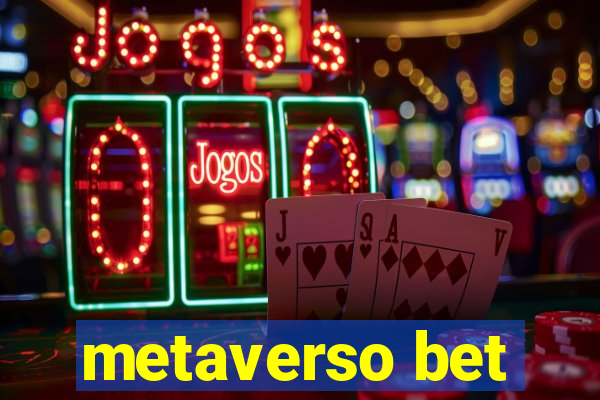 metaverso bet